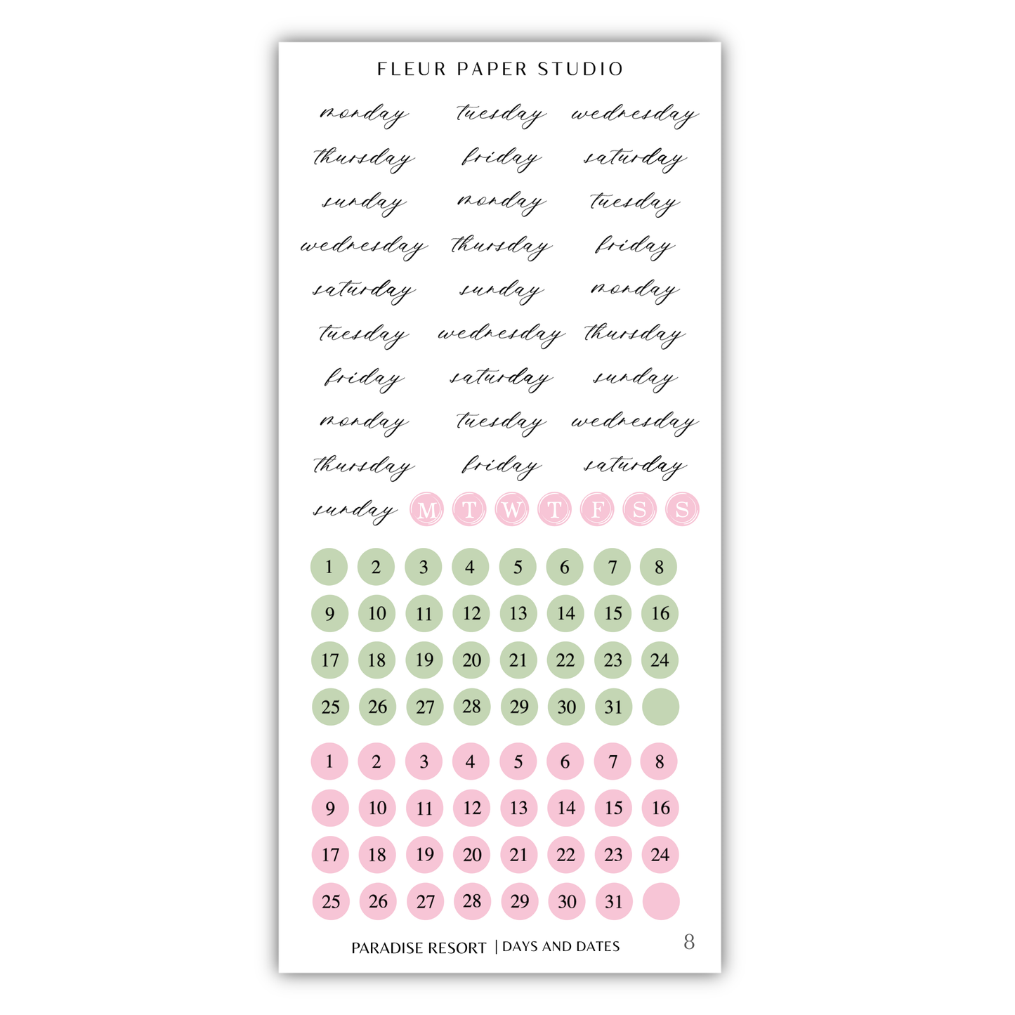 The image is a calendar and sticker set for the "Paradise Resort" with a focus on days and dates. The calendar displays the days of the week in a cursive font, while the stickers feature various colors and patterns. The image is not a single scene but a collection of images that together create a cohesive design.