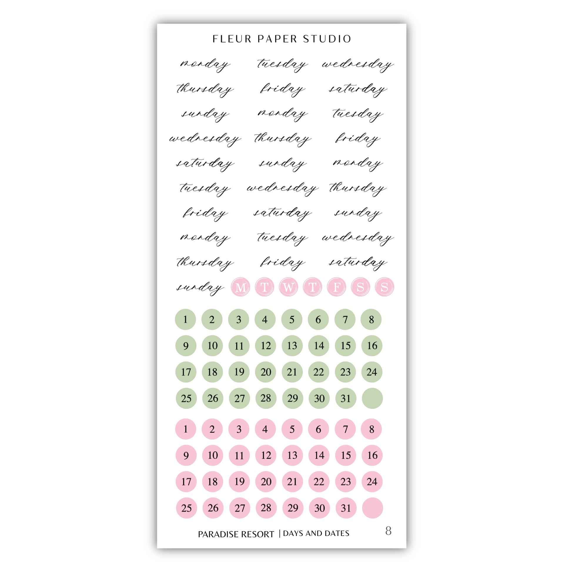 The image is a calendar and sticker set for the "Paradise Resort" with a focus on days and dates. The calendar displays the days of the week in a cursive font, while the stickers feature various colors and patterns. The image is not a single scene but a collection of images that together create a cohesive design.